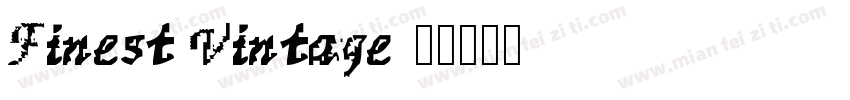 Finest Vintage字体转换
